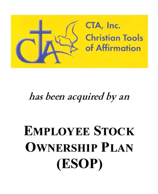 CTA acquired by Employee Stock Ownership Plan a deal made with The Fortune Group