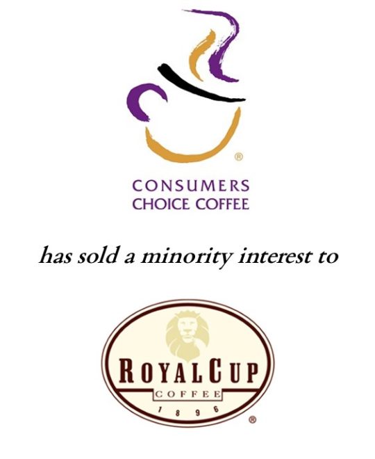 Consumers Choice Coffee sold to Royal Cup a deal made with The Fortune Group